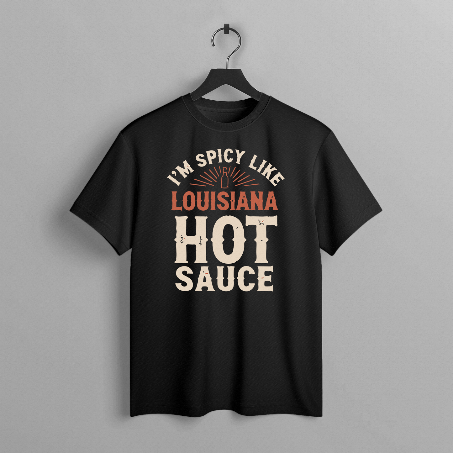 Spicy Like Louisiana Hot Sauce Tee