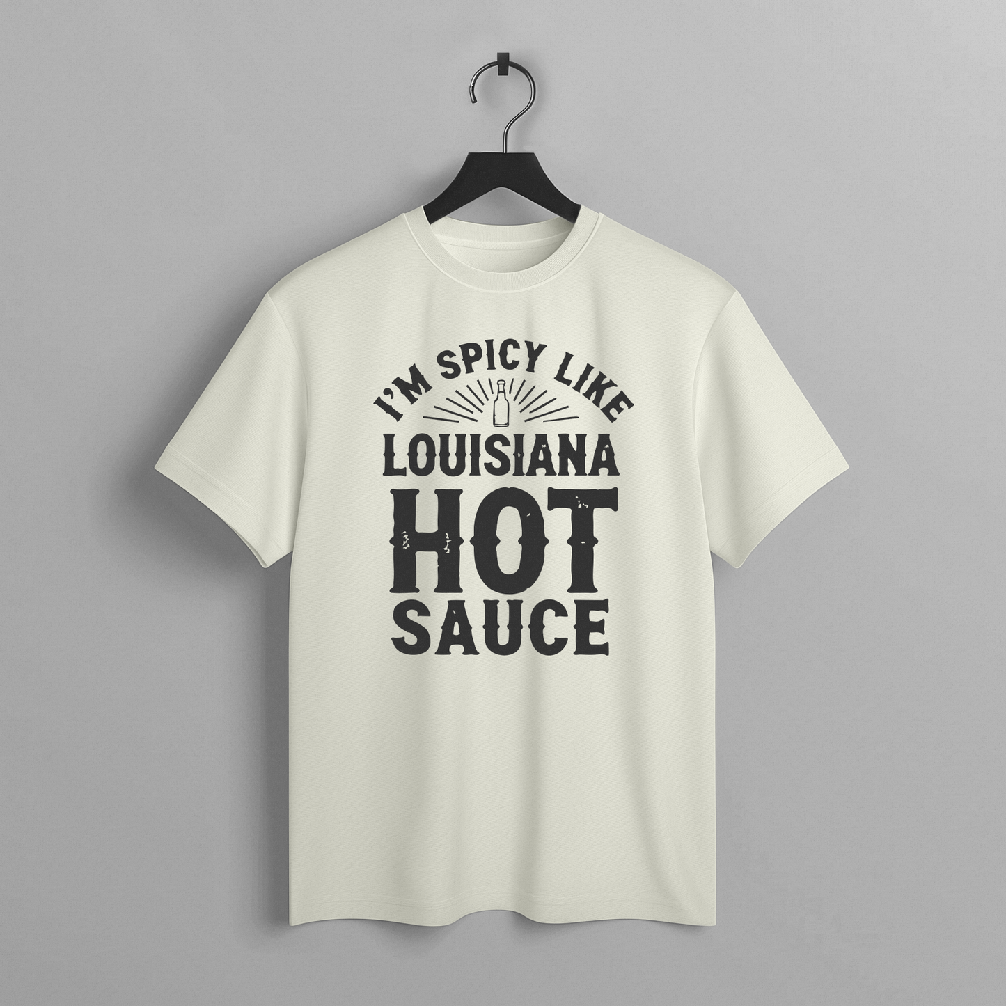 Spicy Like Louisiana Hot Sauce Tee