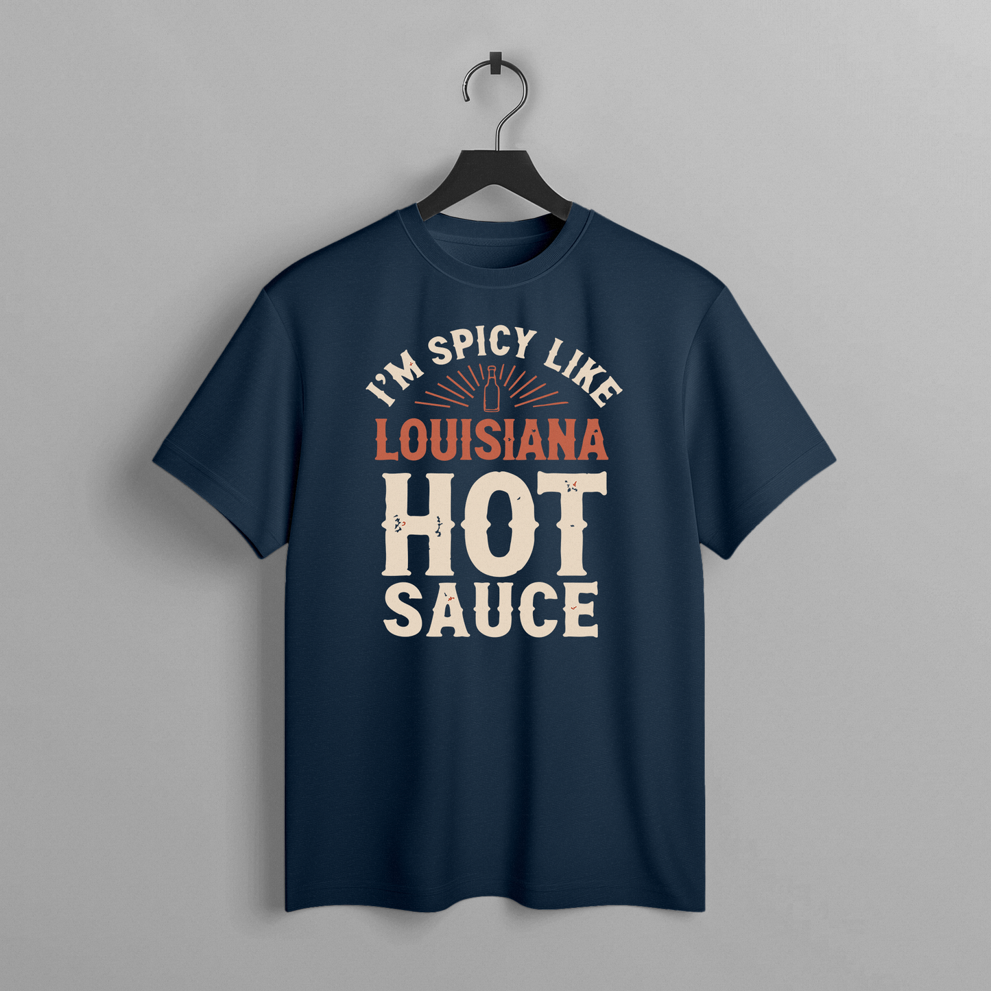 Spicy Like Louisiana Hot Sauce Tee