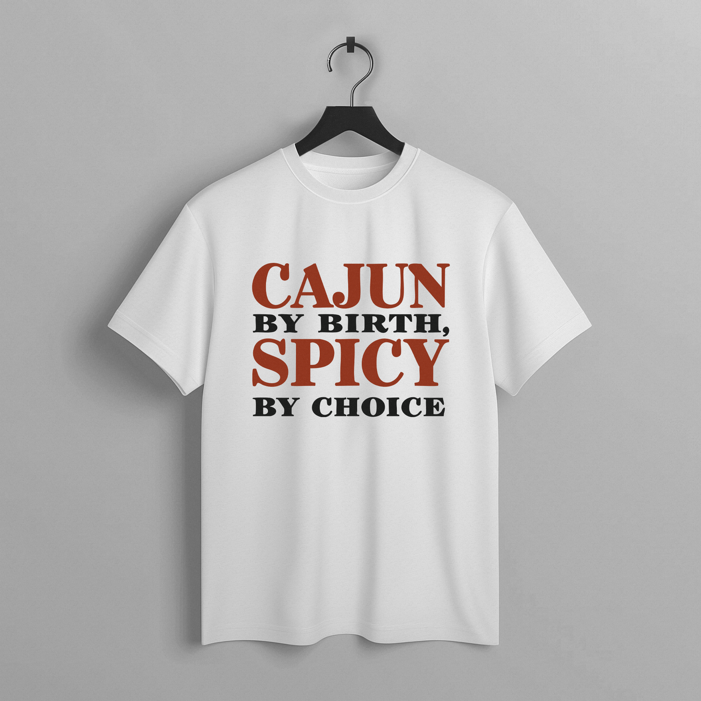 Cajun By Birth Tee